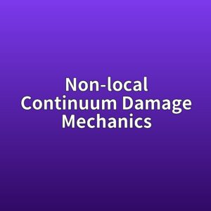 Non-local Continuum Damage Mechanics 모델 기반 열-수리-화학적 열화 모사 1 non local continuum damage mechanics 1787391359